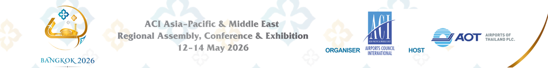 ACI Asia-Pacific & Middle East, annual assembly, RACE 2026, Airports of Thailand