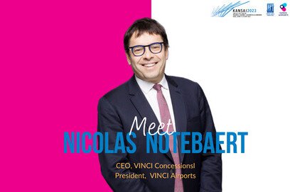 Nicolas Notebaert, VINCI Concessions CEO, President of VINCI, 18th Aci Asia-pacific Regional Assembly, Conference & Exhibition, Panel speaker