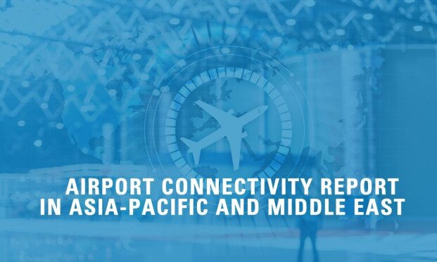 Airport Connectivity Report In Asia-Pacific and Middle East