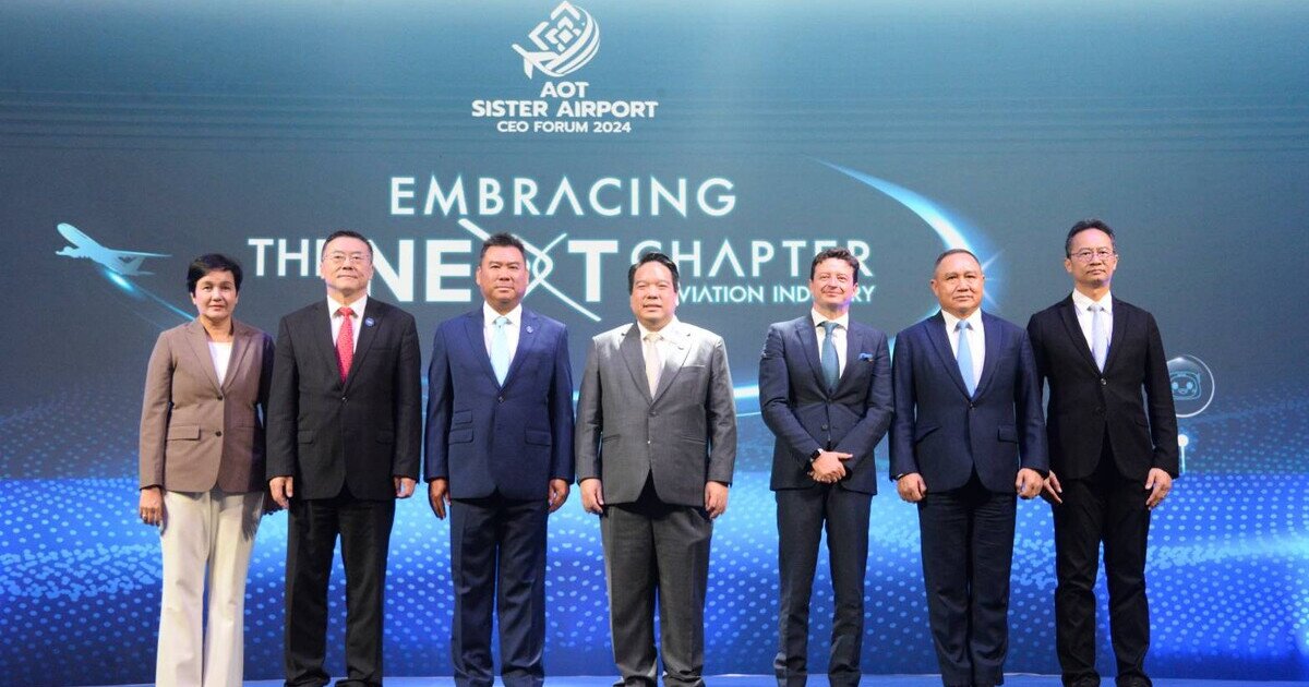 AOT Hosts World Aviation Leaders’ Forum, Accentuating Thai Airports ...