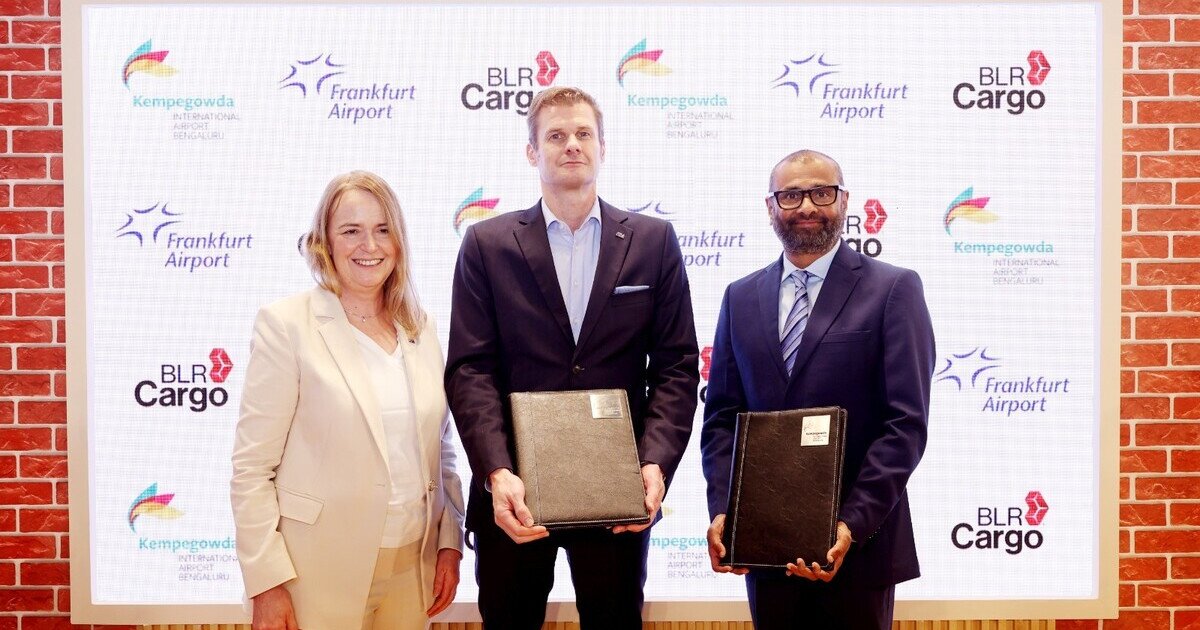 BLR Airport and Frankfurt Airport sign strategic MOU to strengthen India–Europe air cargo connectivity