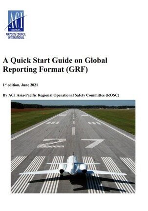The Quick Start Guide helps airports quickly understand and implement the Global Reporting Format.
