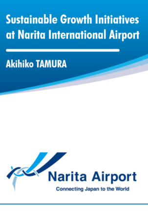 Sustainable Growth Initiatives at Narita International Airport 