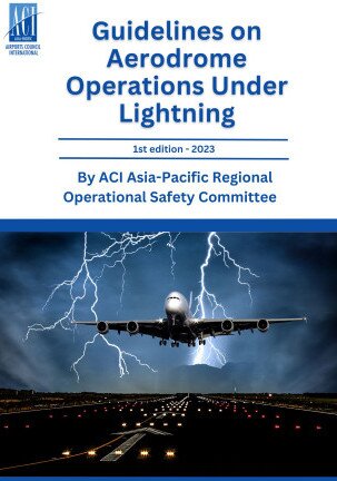 operational safety, aviation safety, airport safety, automatic lightning detection system, ACI Asia-Pacific Regional Operational Safety Committee