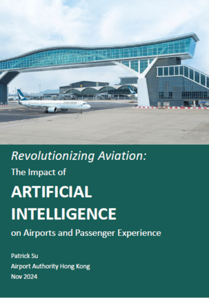 Young Executive Award 2025: Research Paper by Mr. Patrick SU, Airport Authority Hong Kong