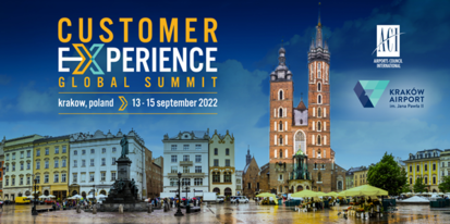 ACI Customer Experience Global Summit, Krakow, Poland, 13-15 September 2022
